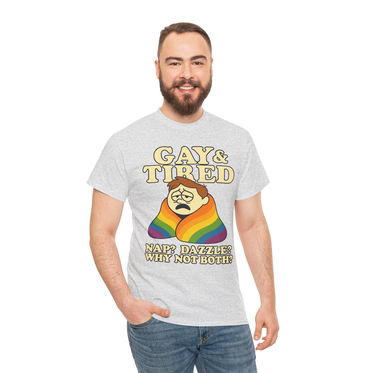 Gay & Tired – Rainbow Blanket Sass Tee