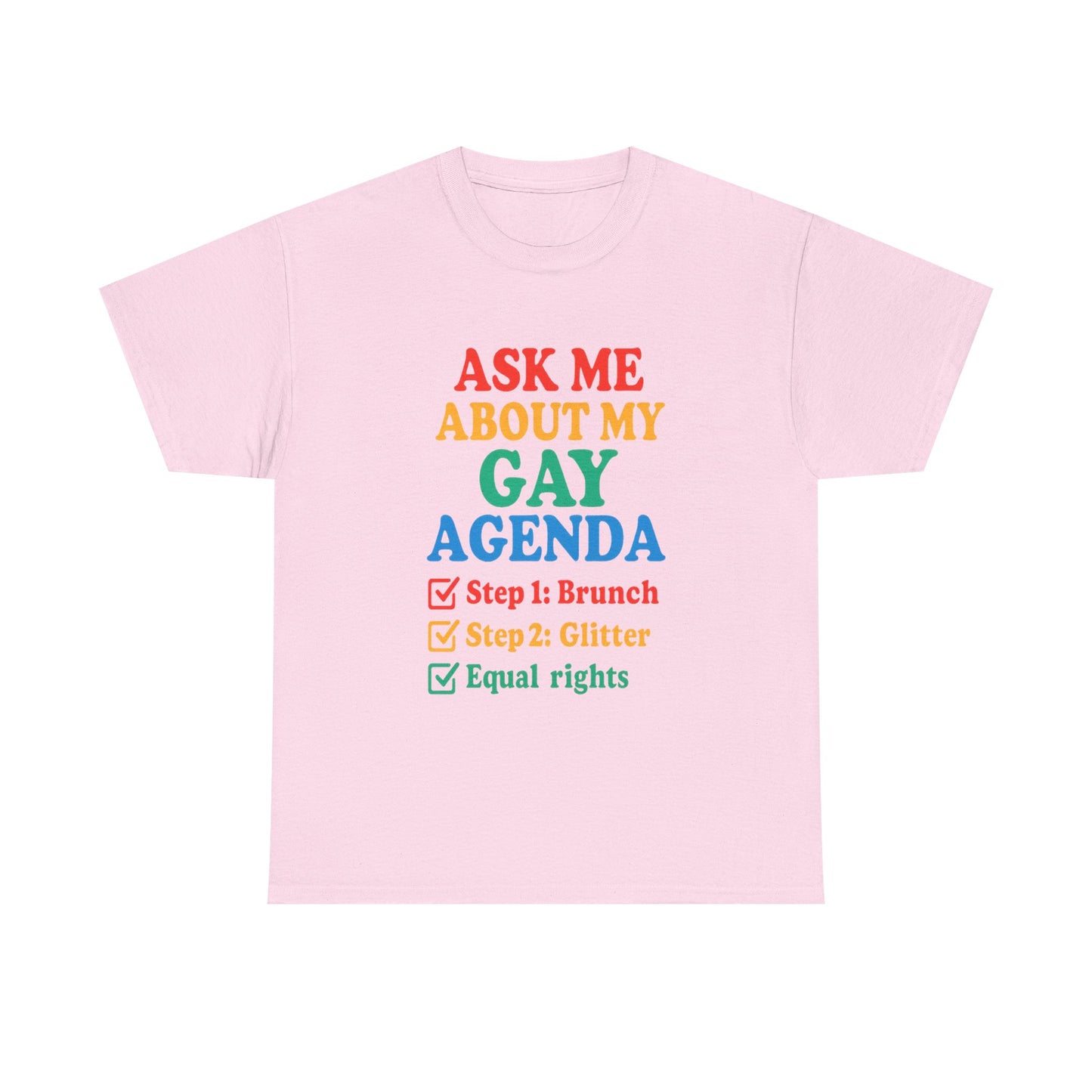 Ask Me About My Gay Agenda Tee – Brunch, Glitter, Equal Rights - ZazzMode