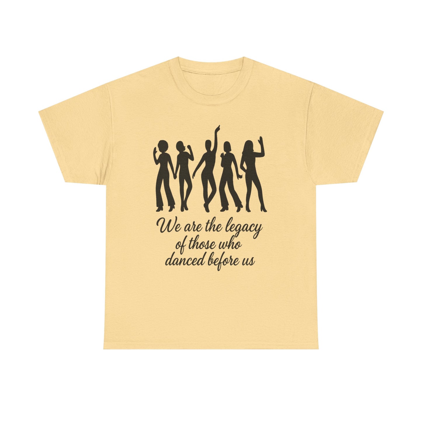 We Are the Legacy – Queer Dance Tribute Tee