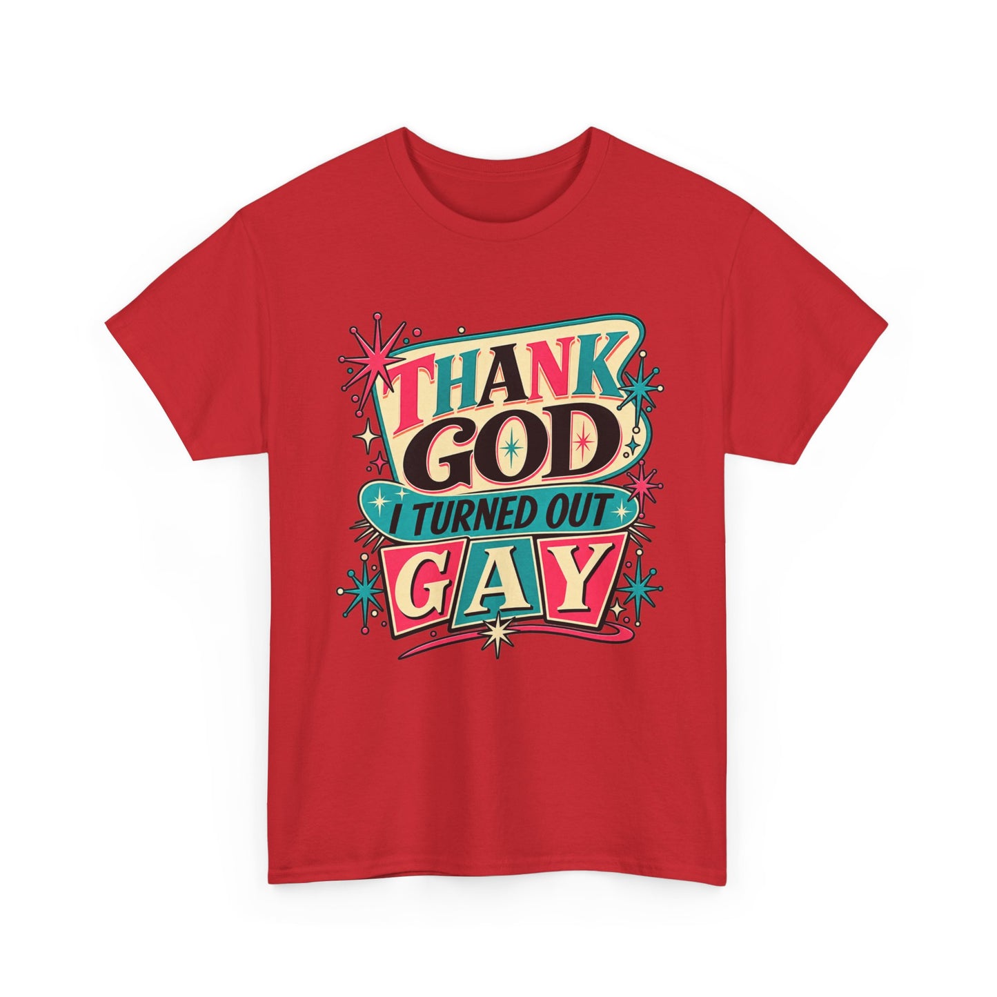 Thank God I Turned Out Gay — Retro Atomic Pride Tee