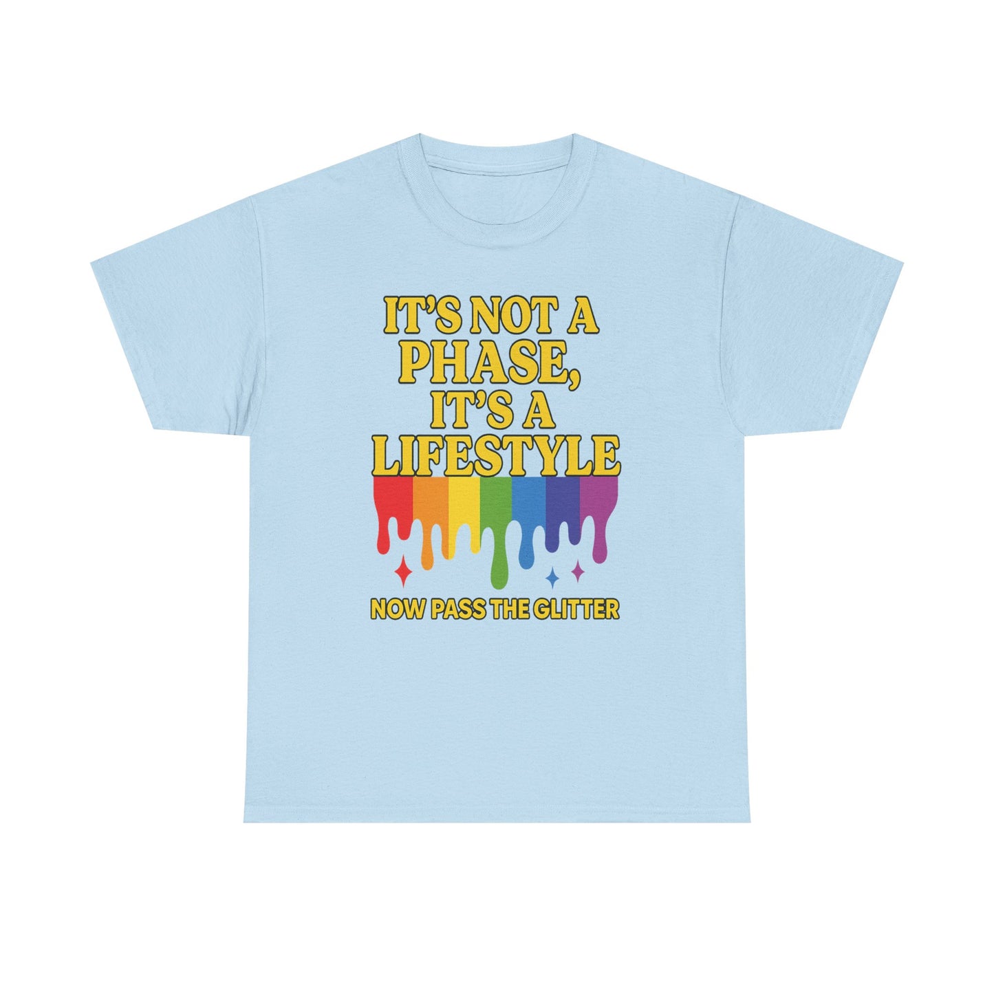 It’s Not a Phase – Rainbow Pride Drip Tee