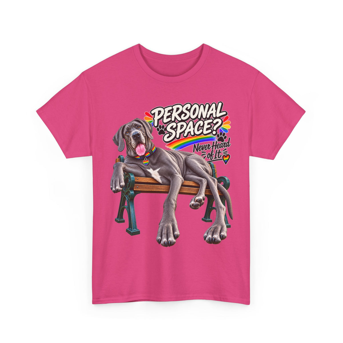 Personal Space? Never Heard of It Great Dane T-Shirt – Funny Pride Dog Graphic Tee