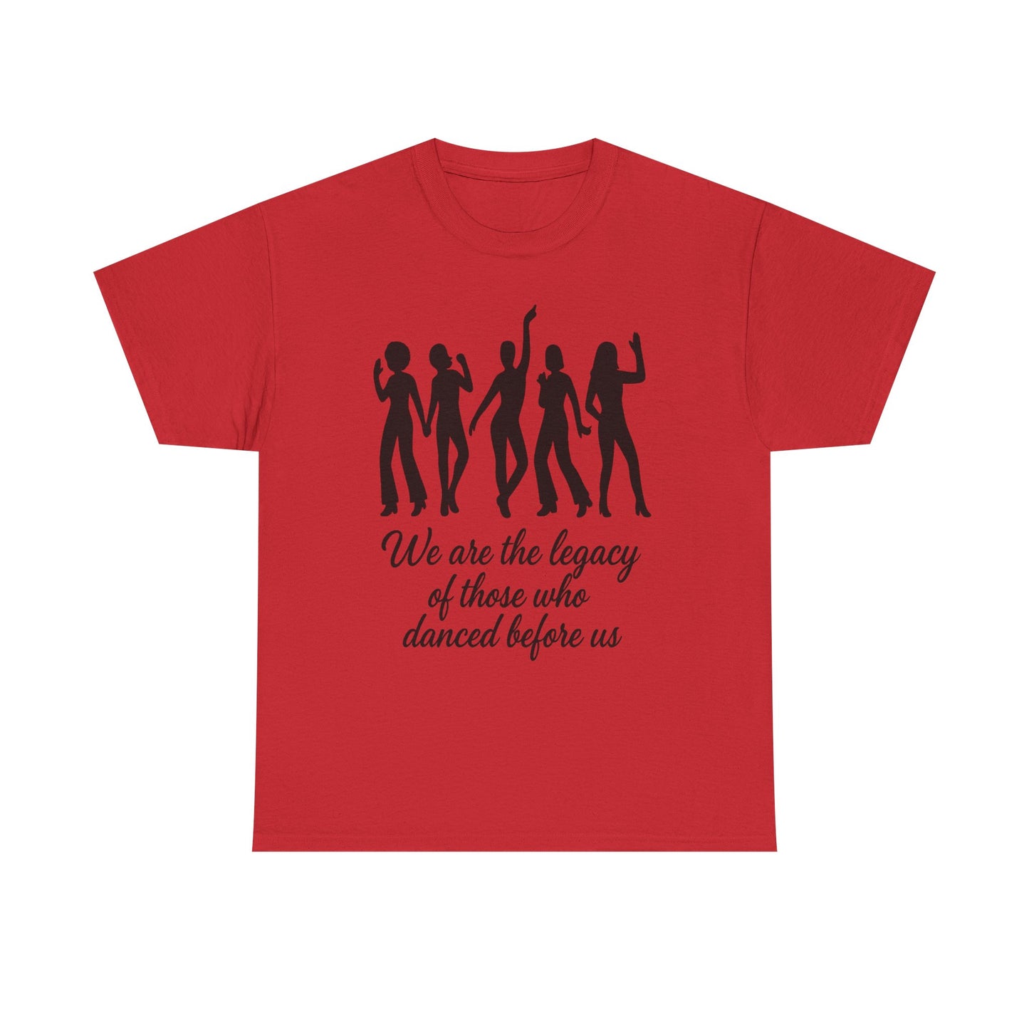 We Are the Legacy – Queer Dance Tribute Tee