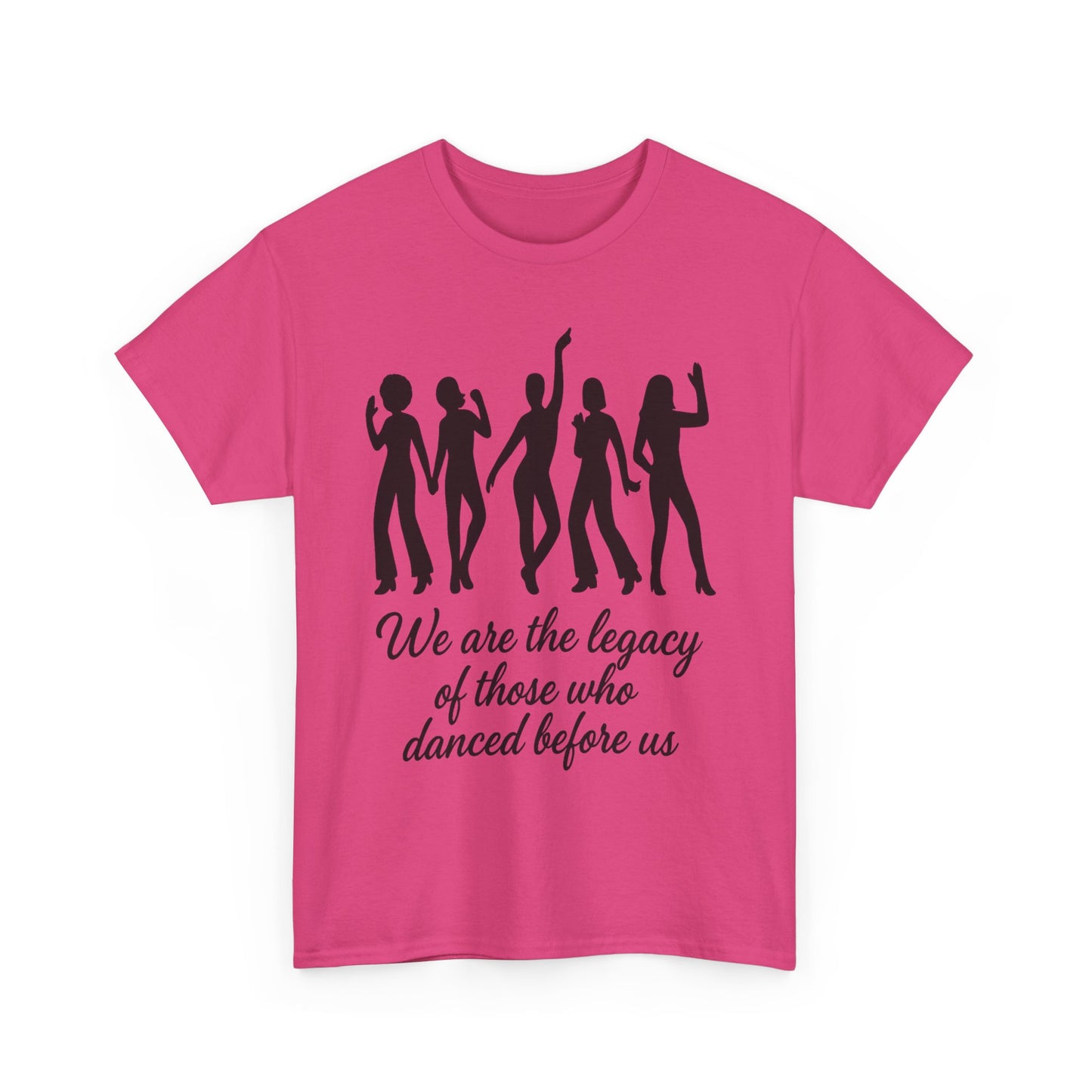 We Are the Legacy – Queer Dance Tribute Tee