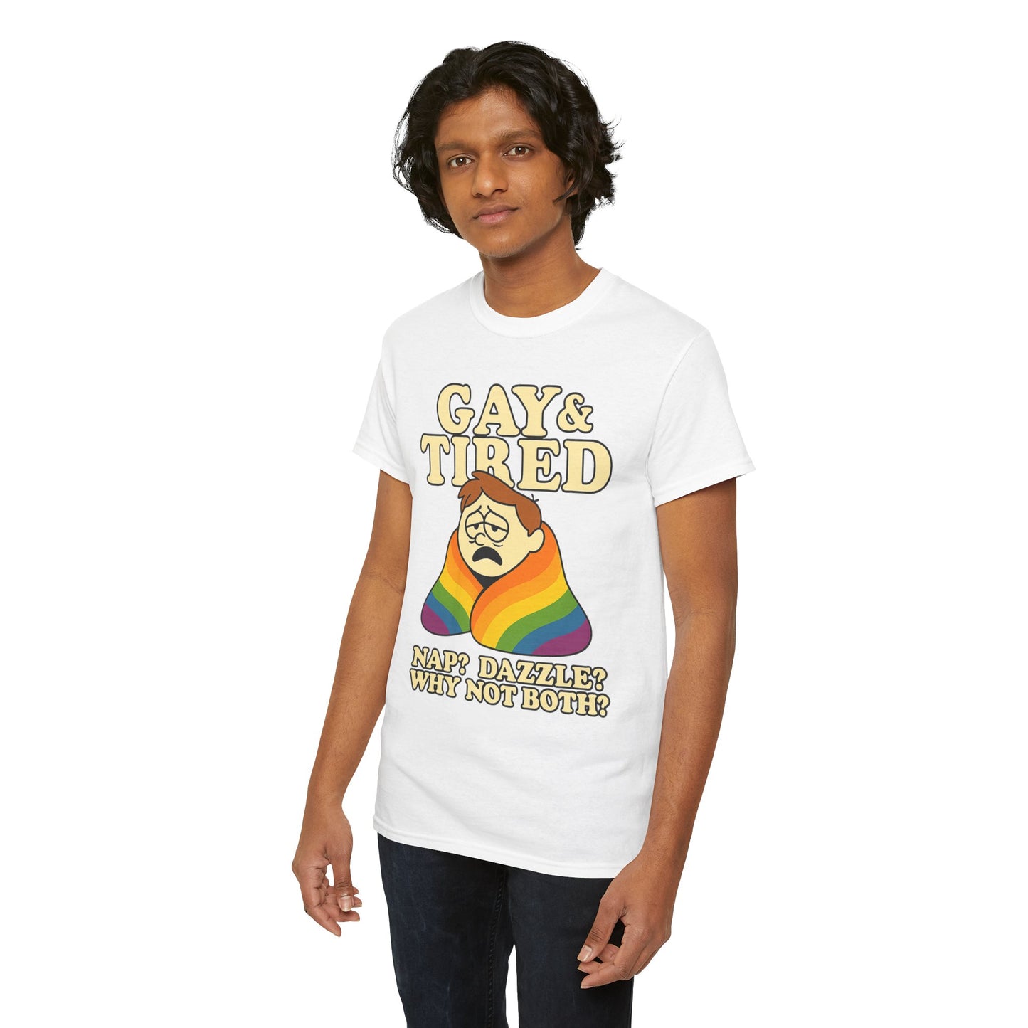 Gay & Tired – Rainbow Blanket Sass Tee