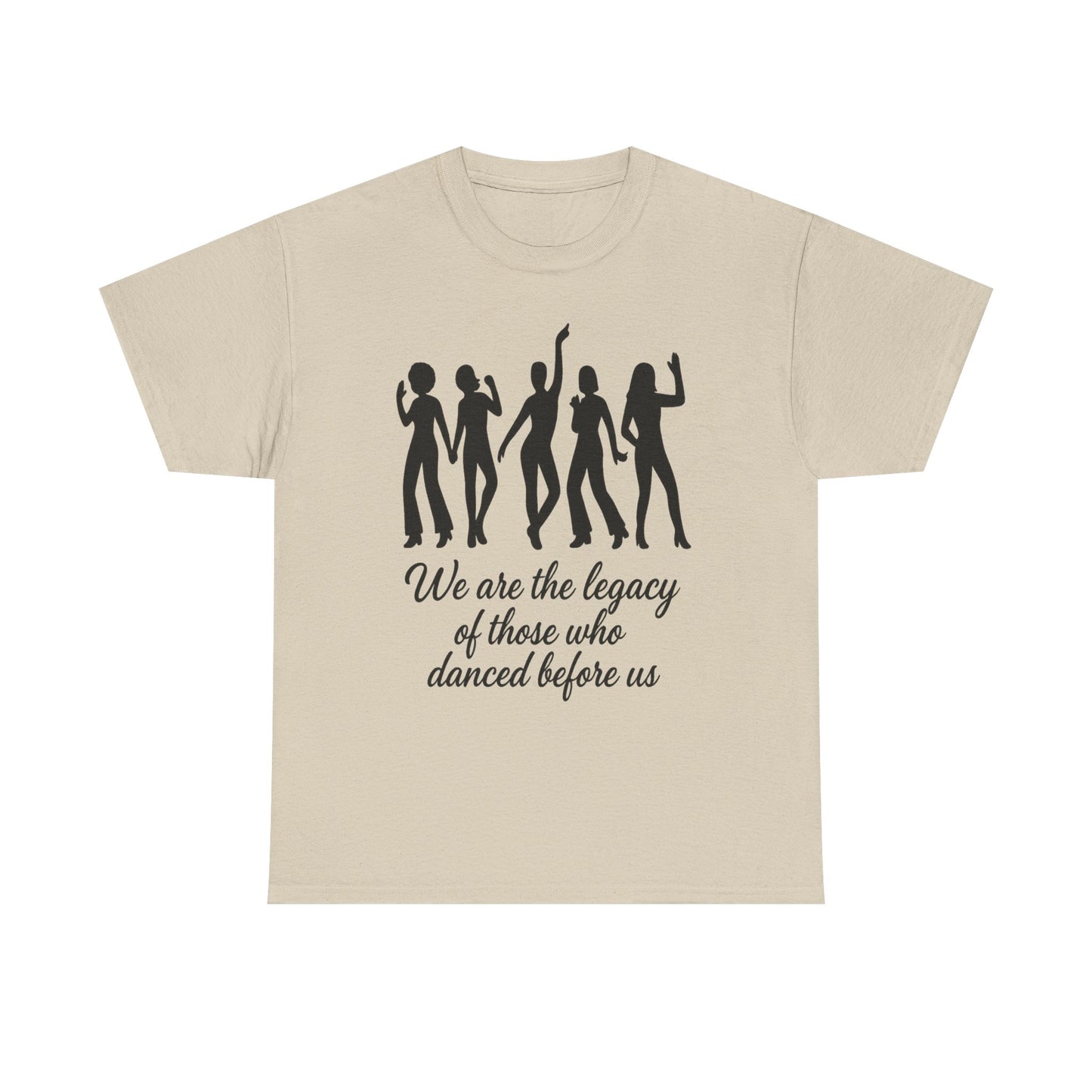We Are the Legacy – Queer Dance Tribute Tee