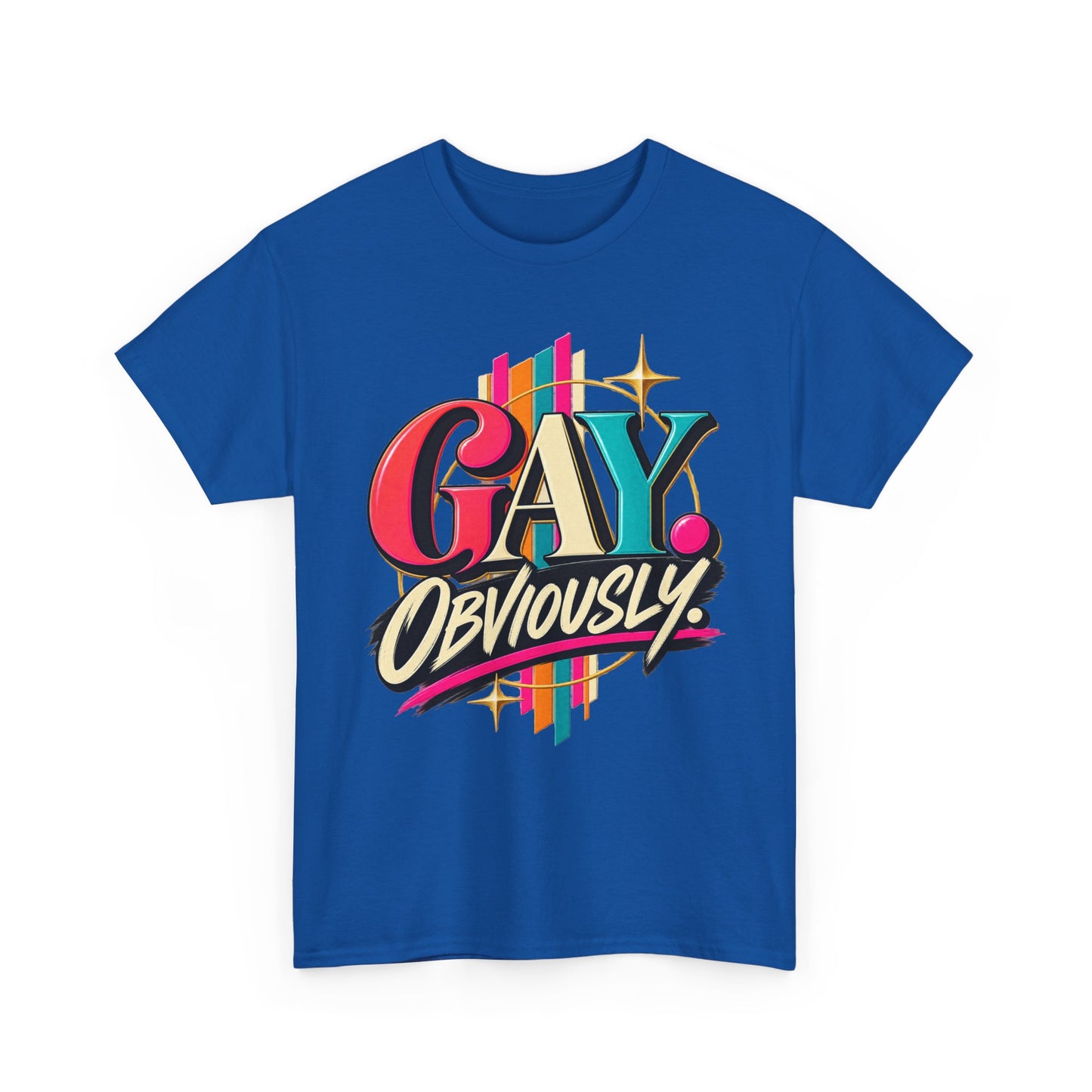 Gay. Obviously! Bold Retro Pride Graphic T-Shirt