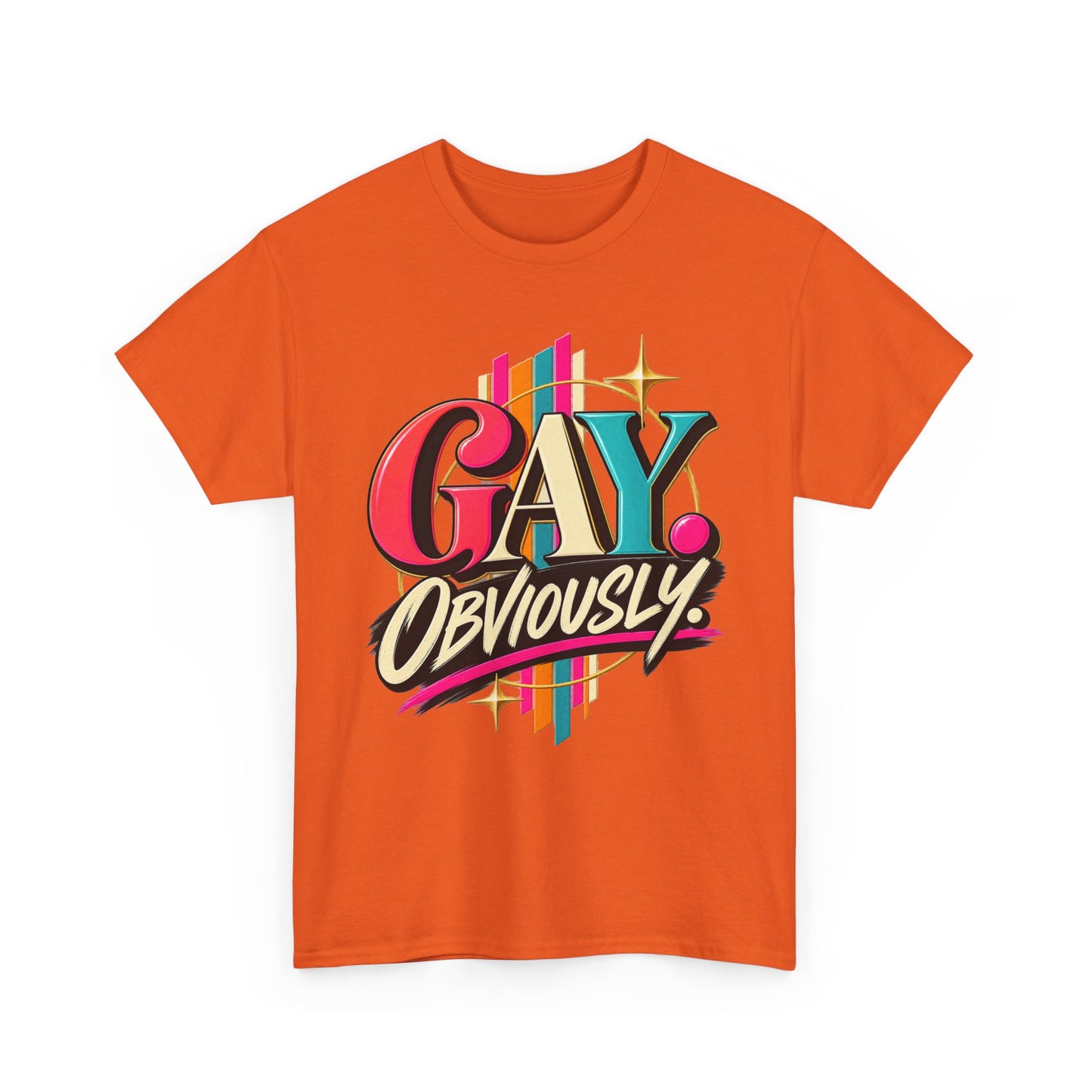 Gay. Obviously! Bold Retro Pride Graphic T-Shirt