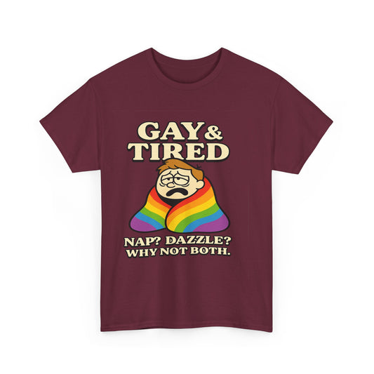 Gay & Tired – Rainbow Blanket Sass Tee - ZazzMode