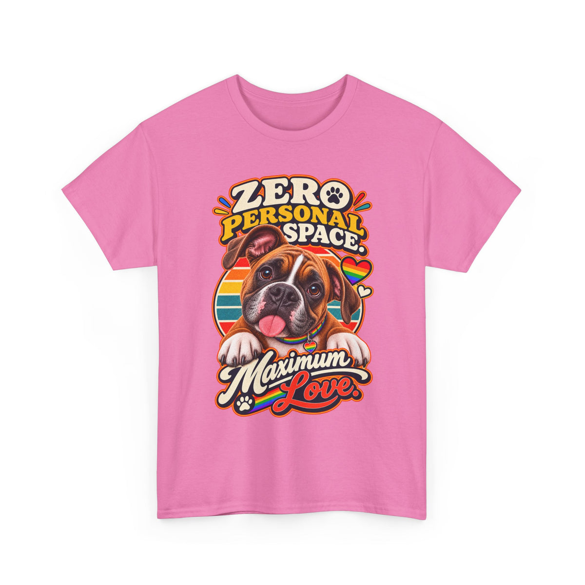 Zero Personal Space Maximum Love Boxer T-Shirt – Funny LGBTQ+ Pride Dog Lover Graphic Tee