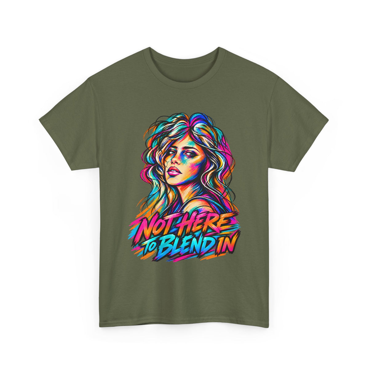 Not Here to Blend In – Bold LGBTQ+ Pride Graphic T-Shirt
