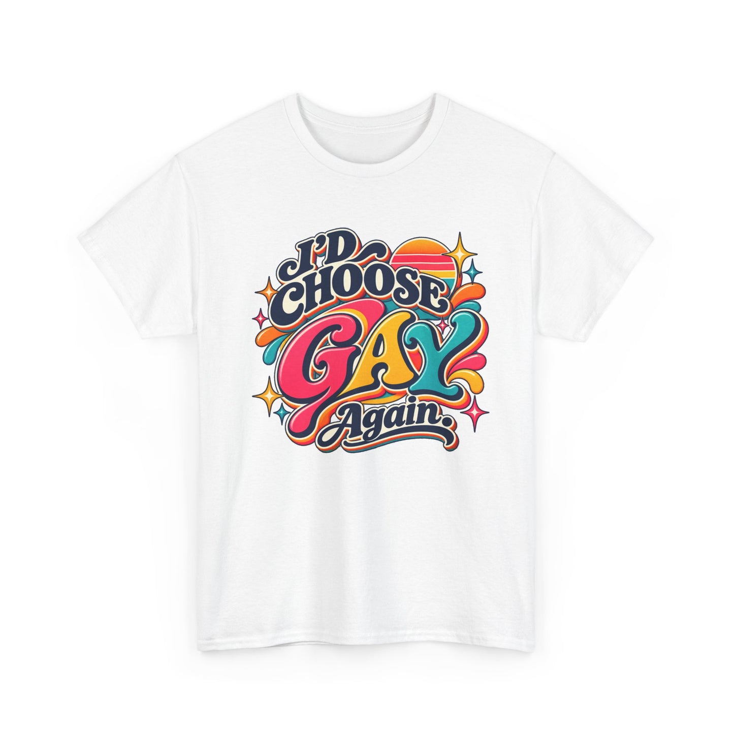 I’d Choose Gay Again Groovy Retro Pride T-Shirt