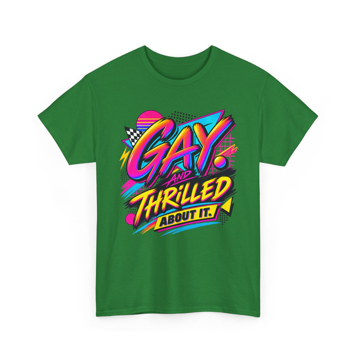 Gay. Thrilled About It! Retro Neon Pride T-Shirt