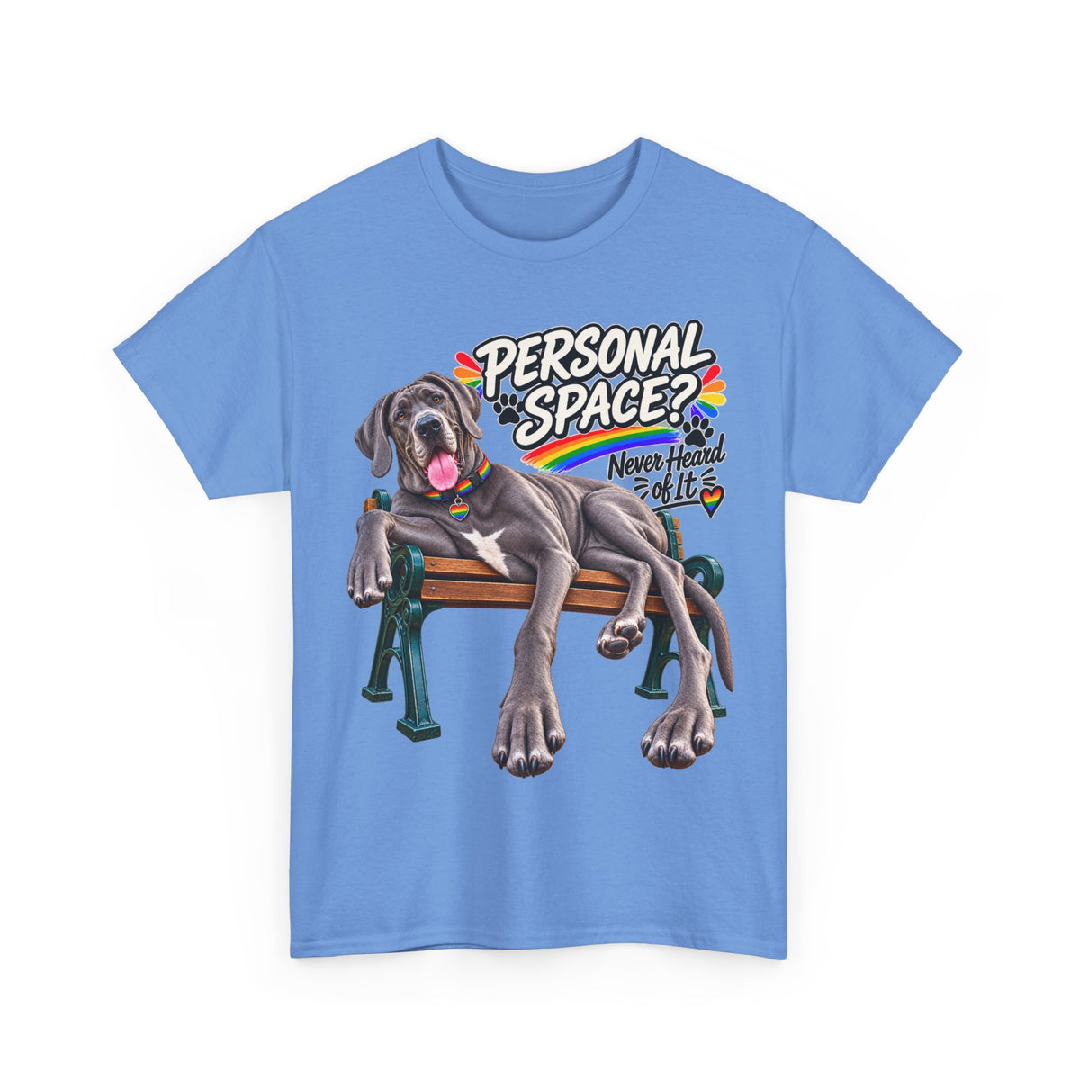 Personal Space? Never Heard of It Great Dane T-Shirt – Funny Pride Dog Graphic Tee
