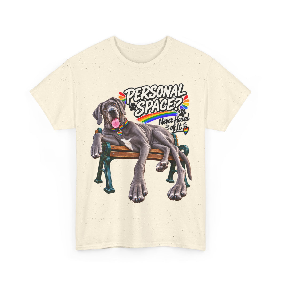 Personal Space? Never Heard of It Great Dane T-Shirt – Funny Pride Dog Graphic Tee