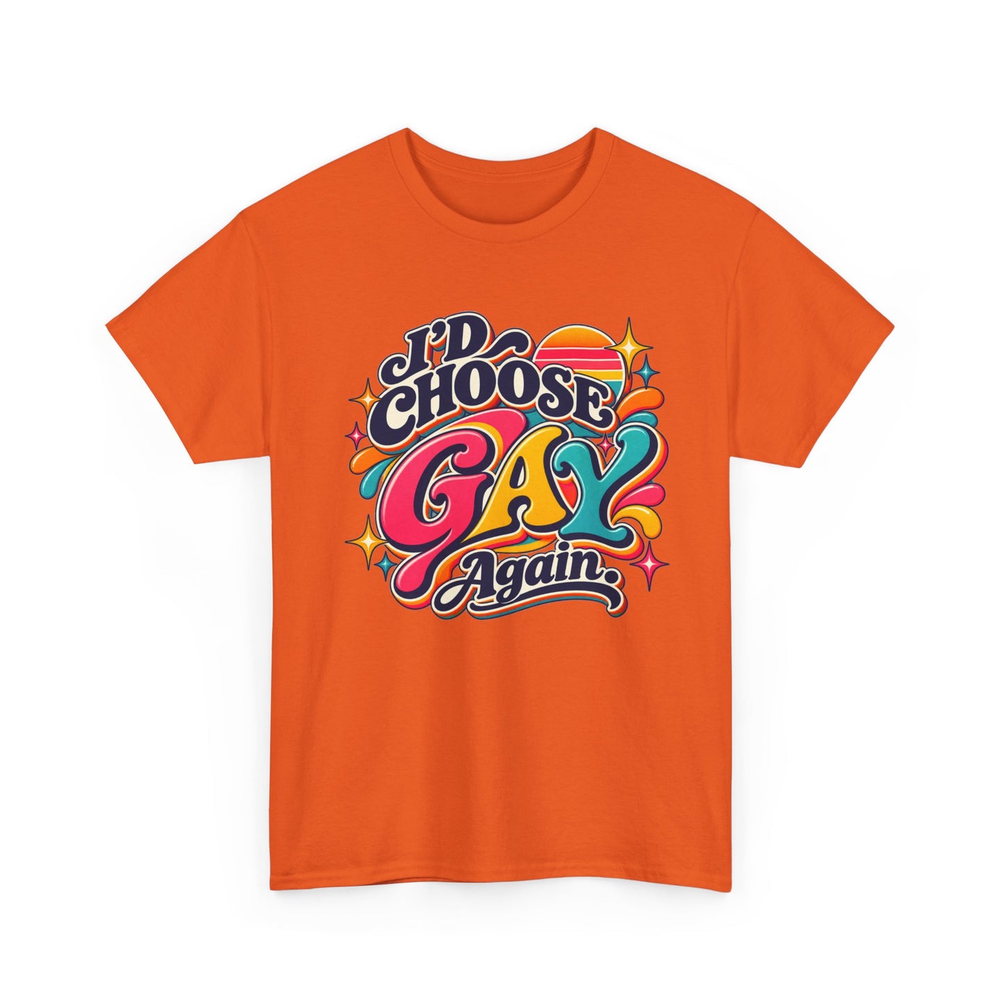 I’d Choose Gay Again Groovy Retro Pride T-Shirt