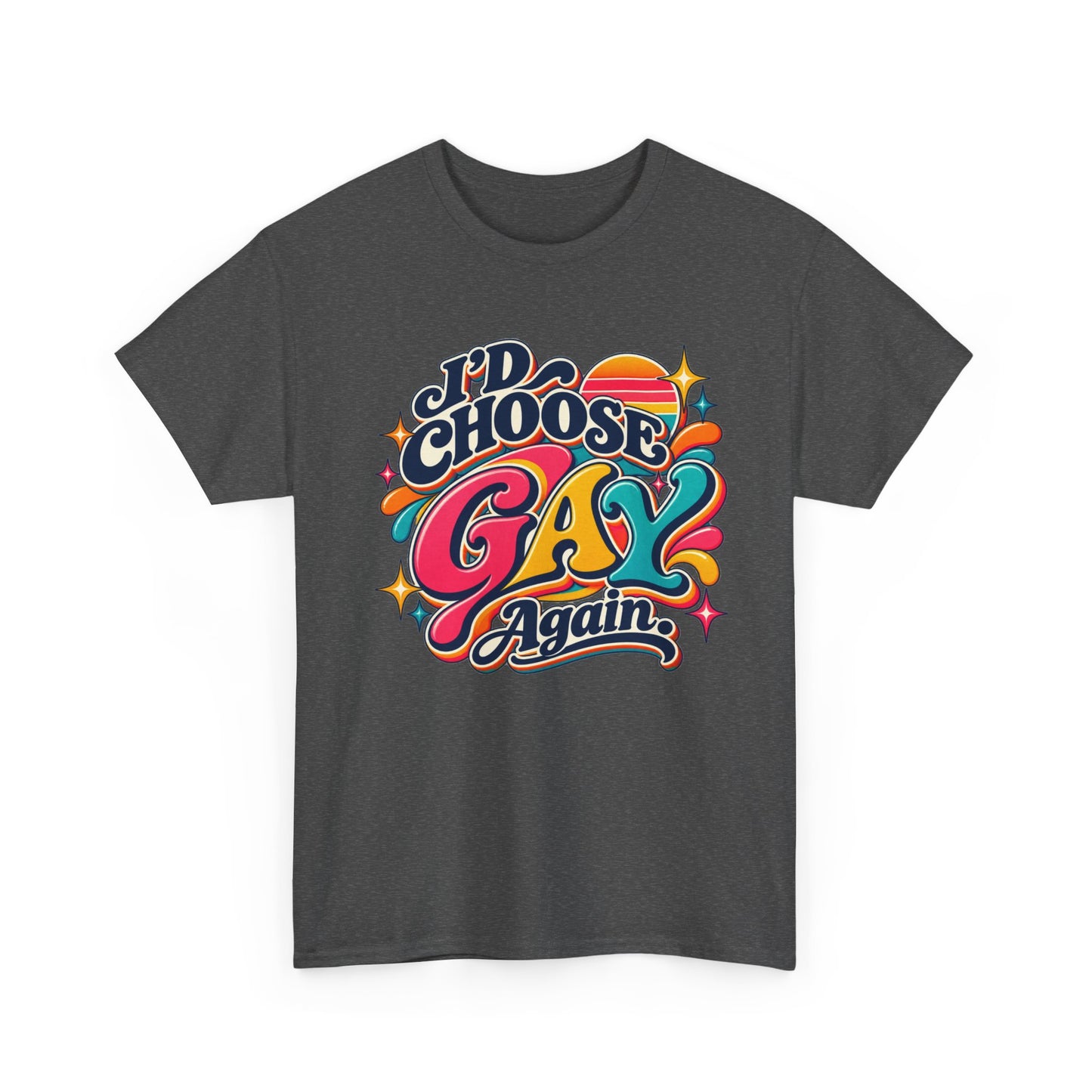 I’d Choose Gay Again Groovy Retro Pride T-Shirt