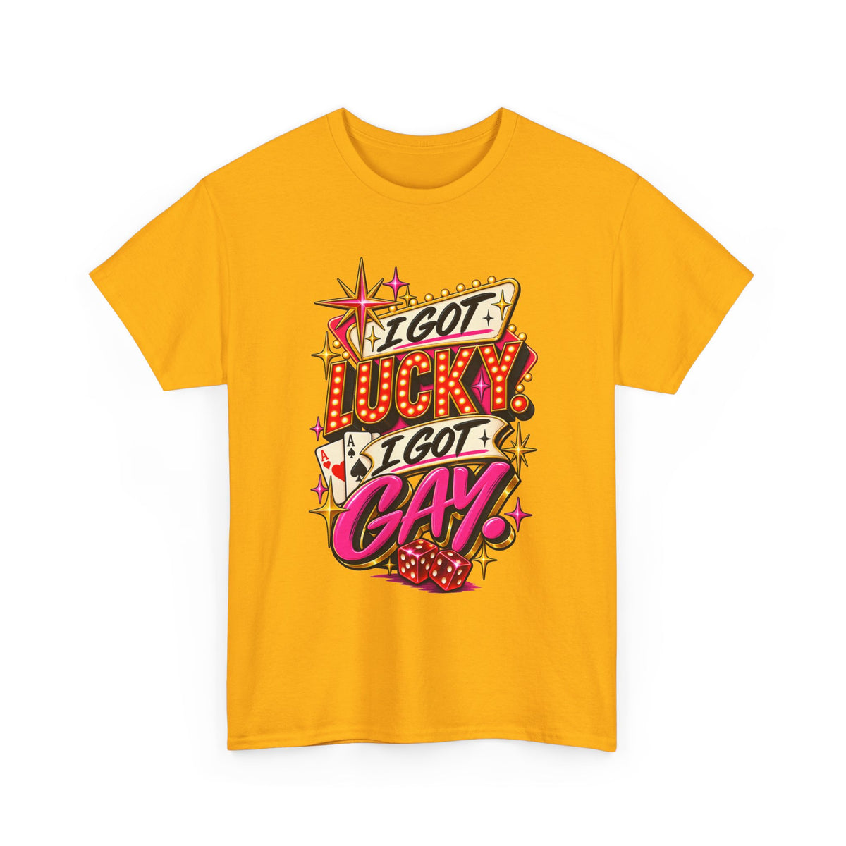 I Got Lucky! I Got Gay! Bold Retro Pride Graphic T-Shirt