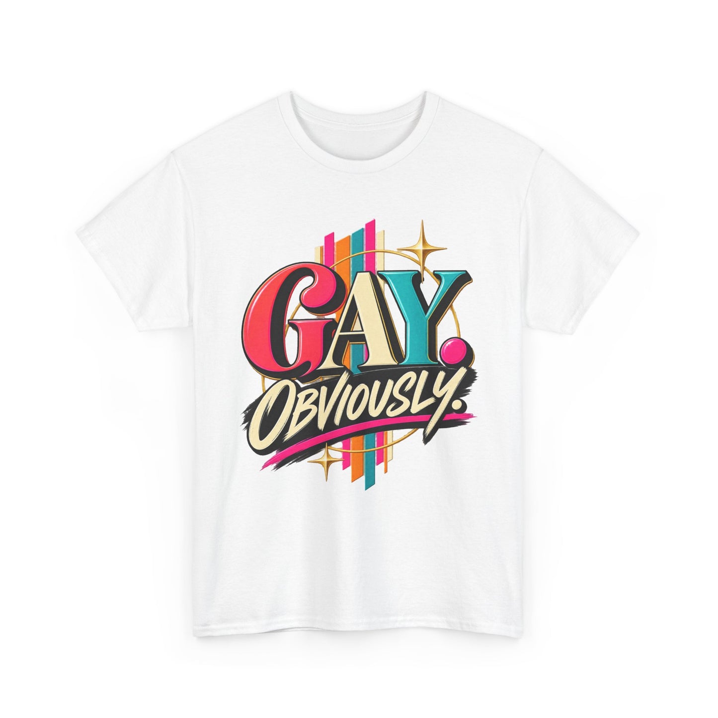 Gay. Obviously! Bold Retro Pride Graphic T-Shirt