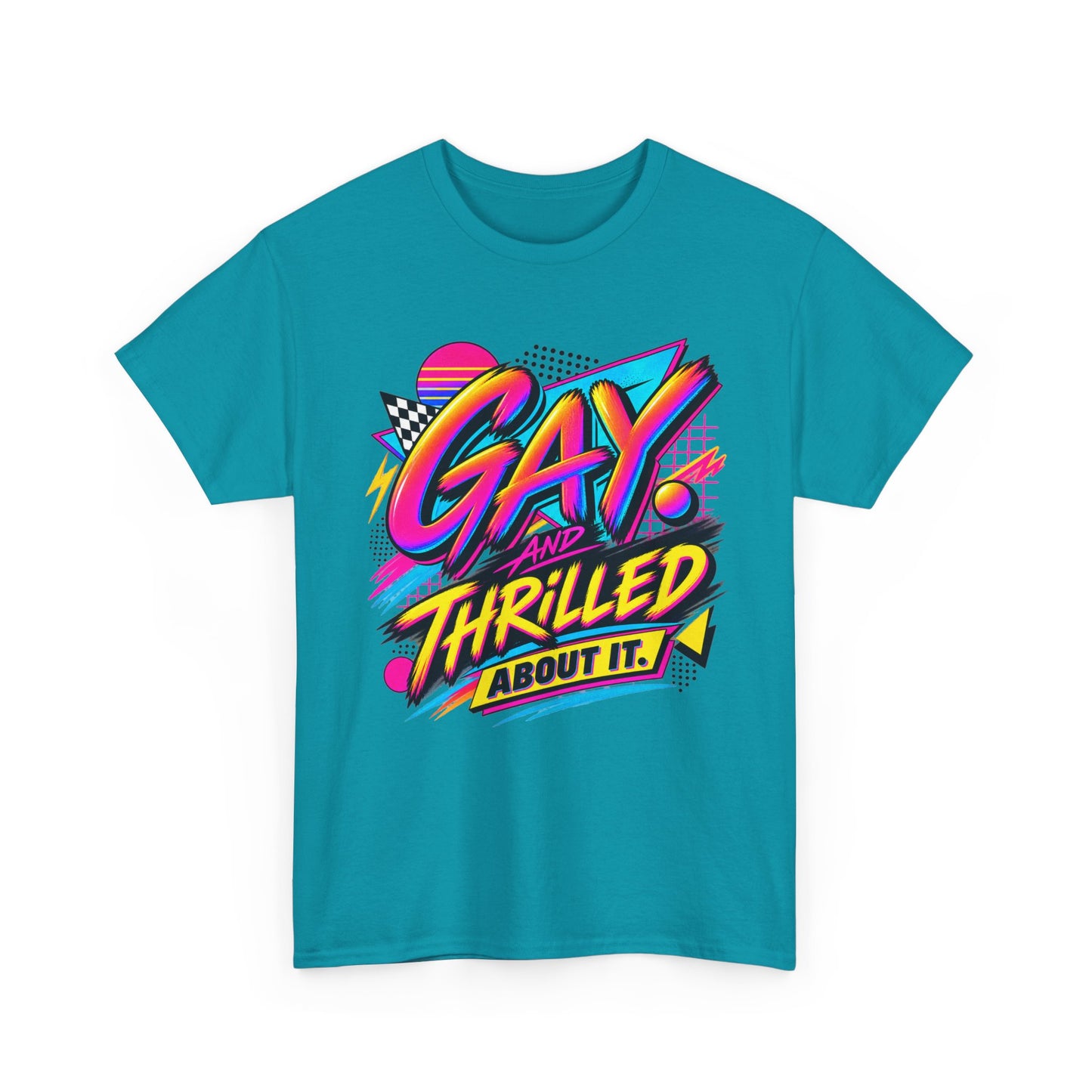 Gay. Thrilled About It! Retro Neon Pride T-Shirt