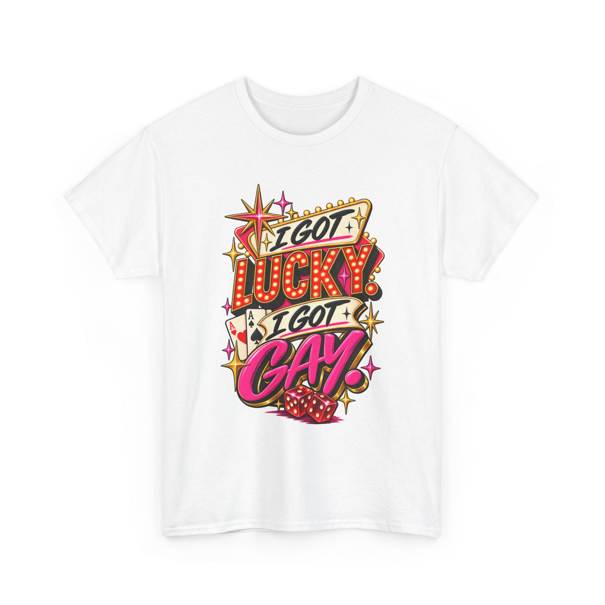 I Got Lucky! I Got Gay! Bold Retro Pride Graphic T-Shirt