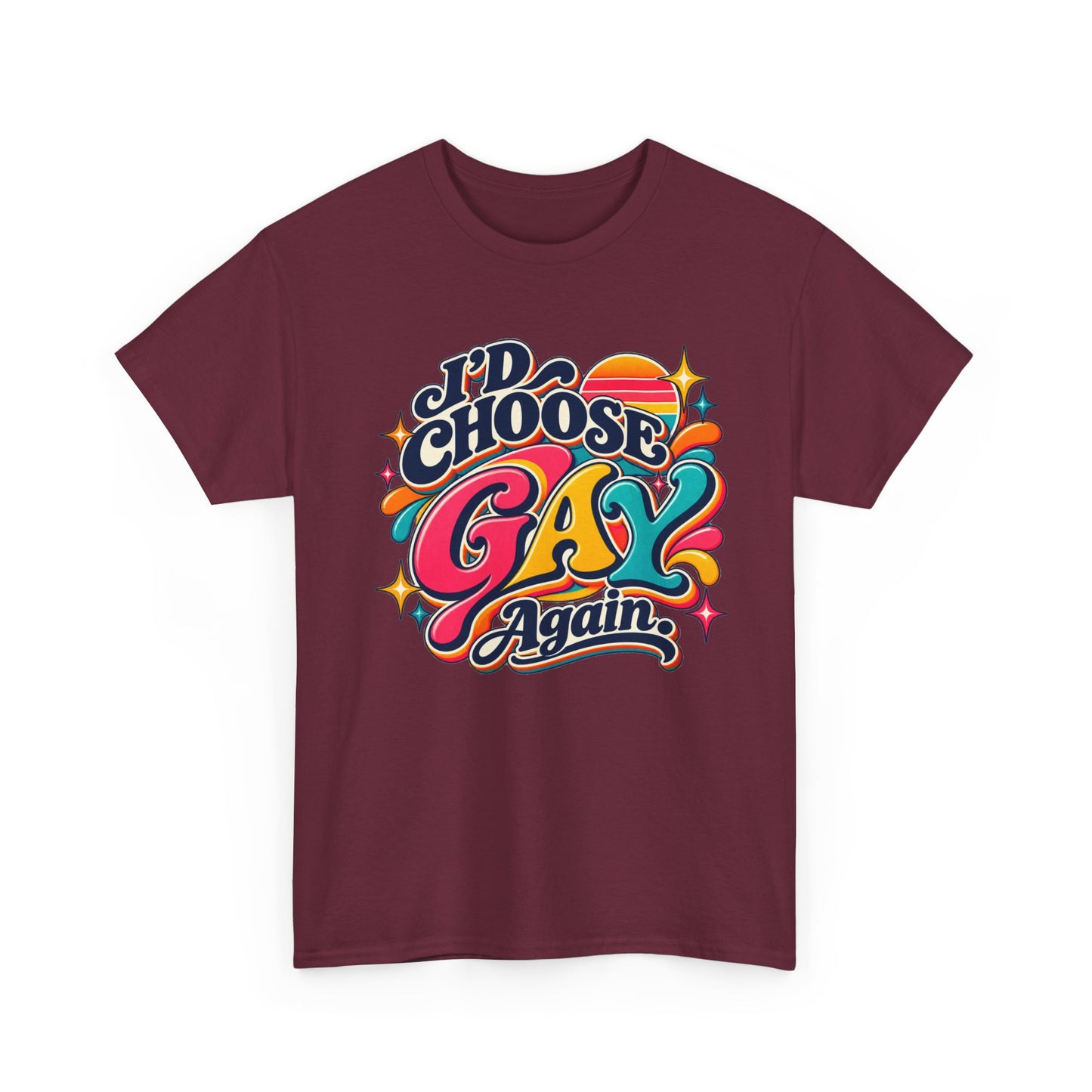 I’d Choose Gay Again Groovy Retro Pride T-Shirt