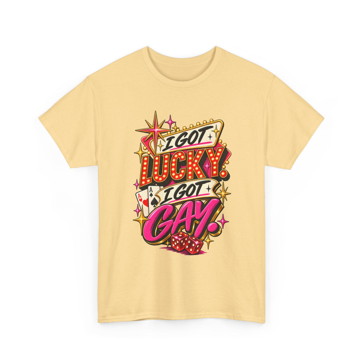 I Got Lucky! I Got Gay! Bold Retro Pride Graphic T-Shirt
