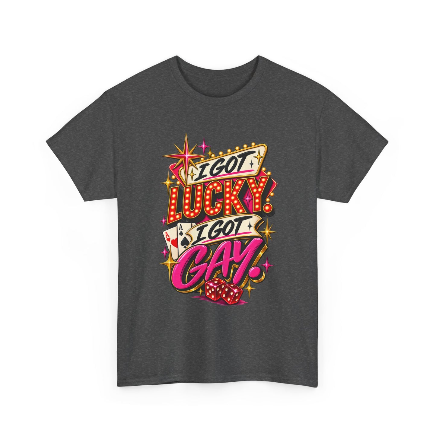 I Got Lucky! I Got Gay! Bold Retro Pride Graphic T-Shirt
