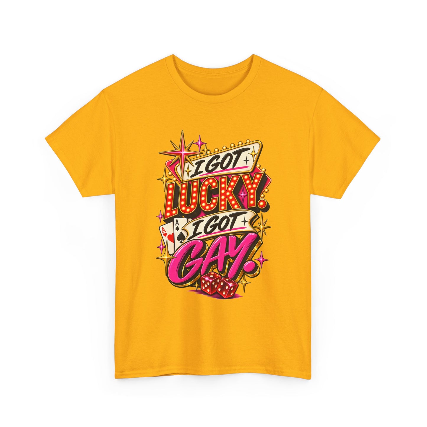 I Got Lucky! I Got Gay! Bold Retro Pride Graphic T-Shirt