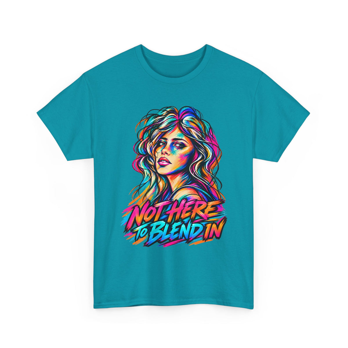 Not Here to Blend In – Bold LGBTQ+ Pride Graphic T-Shirt