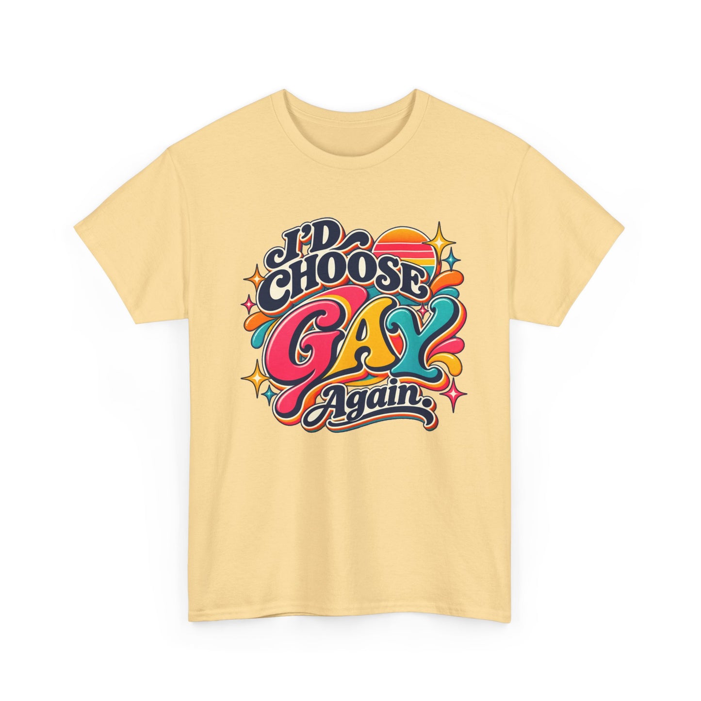 I’d Choose Gay Again Groovy Retro Pride T-Shirt