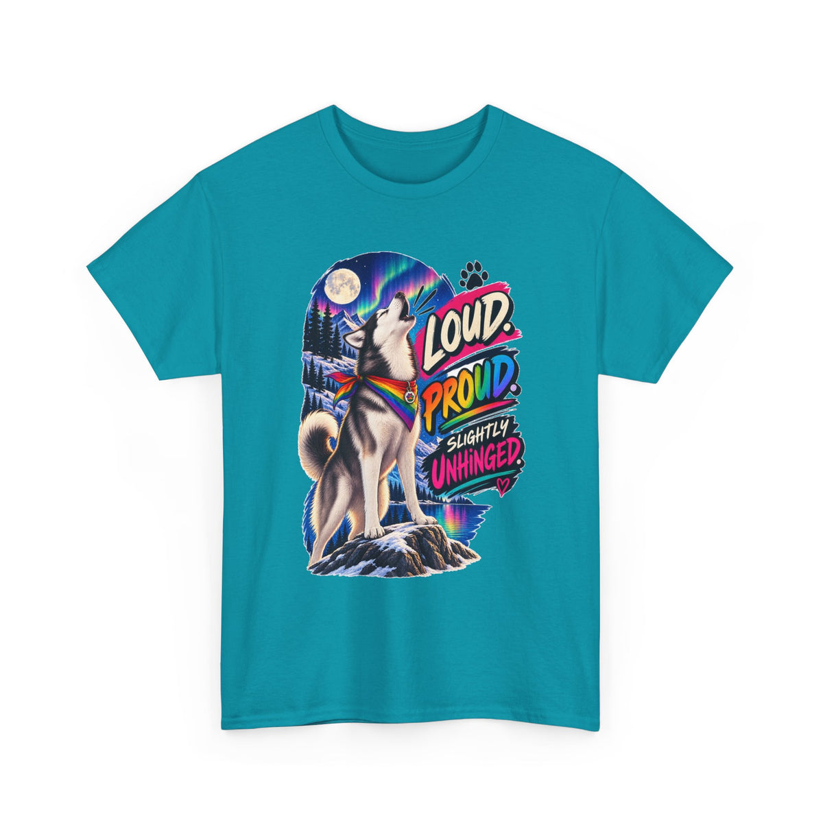 Loud Proud Slightly Unhinged Husky T-Shirt – LGBTQ+ Pride Gay Dog Dad Graphic Tee