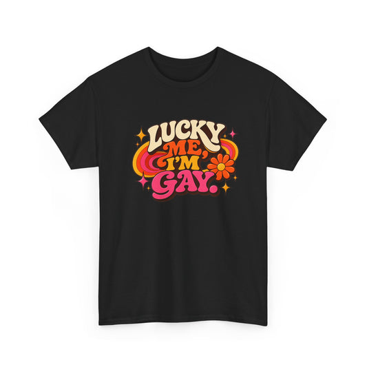 Lucky Me, I’m Gay Groovy 70s Retro Pride T-Shirt