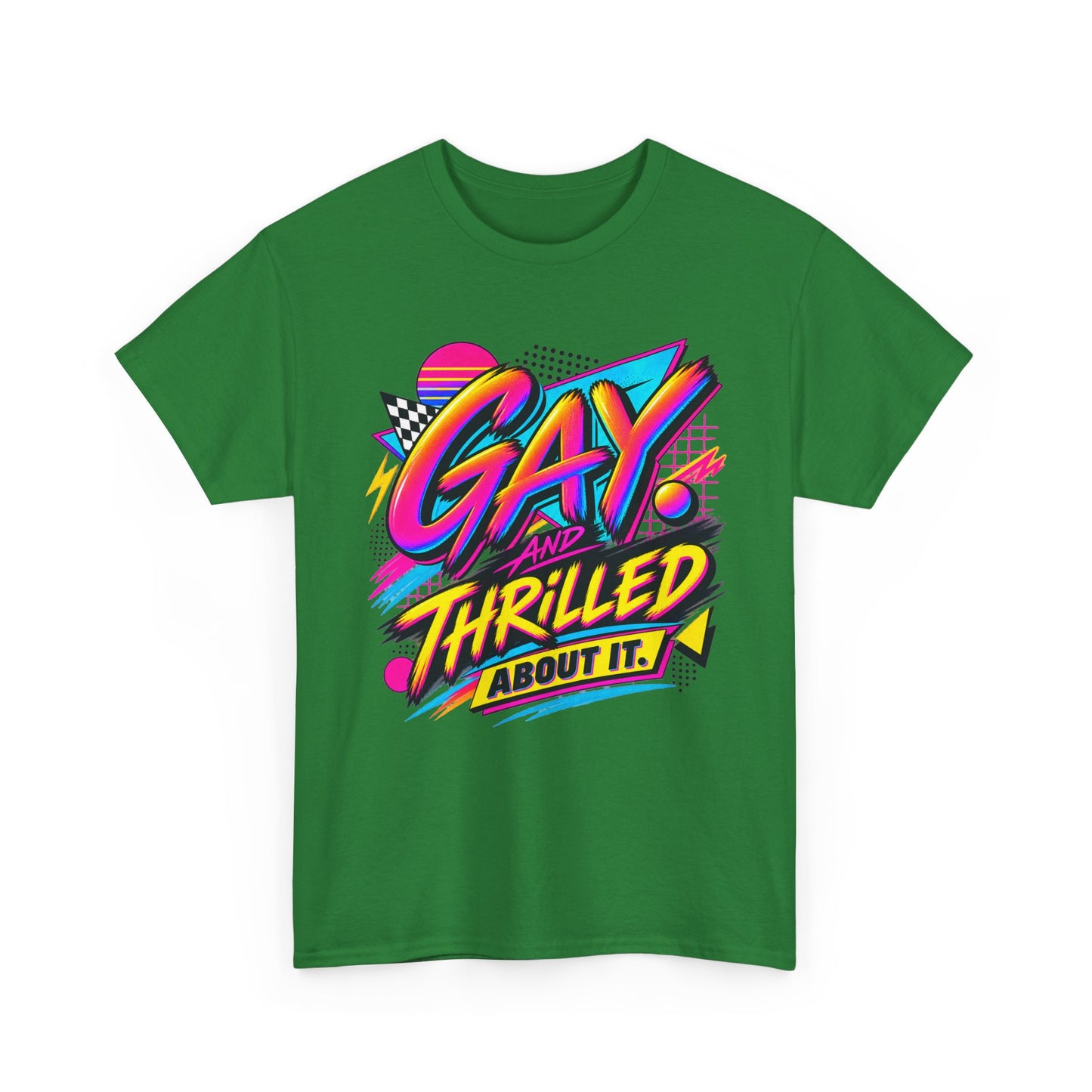 Gay. Thrilled About It! Retro Neon Pride T-Shirt
